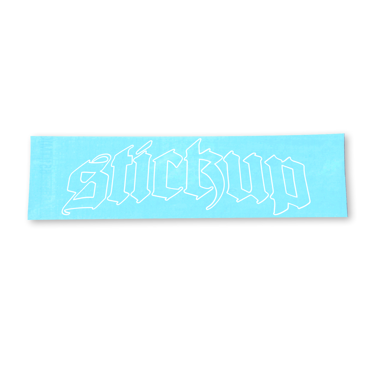 SMALL STICKUP STICKER