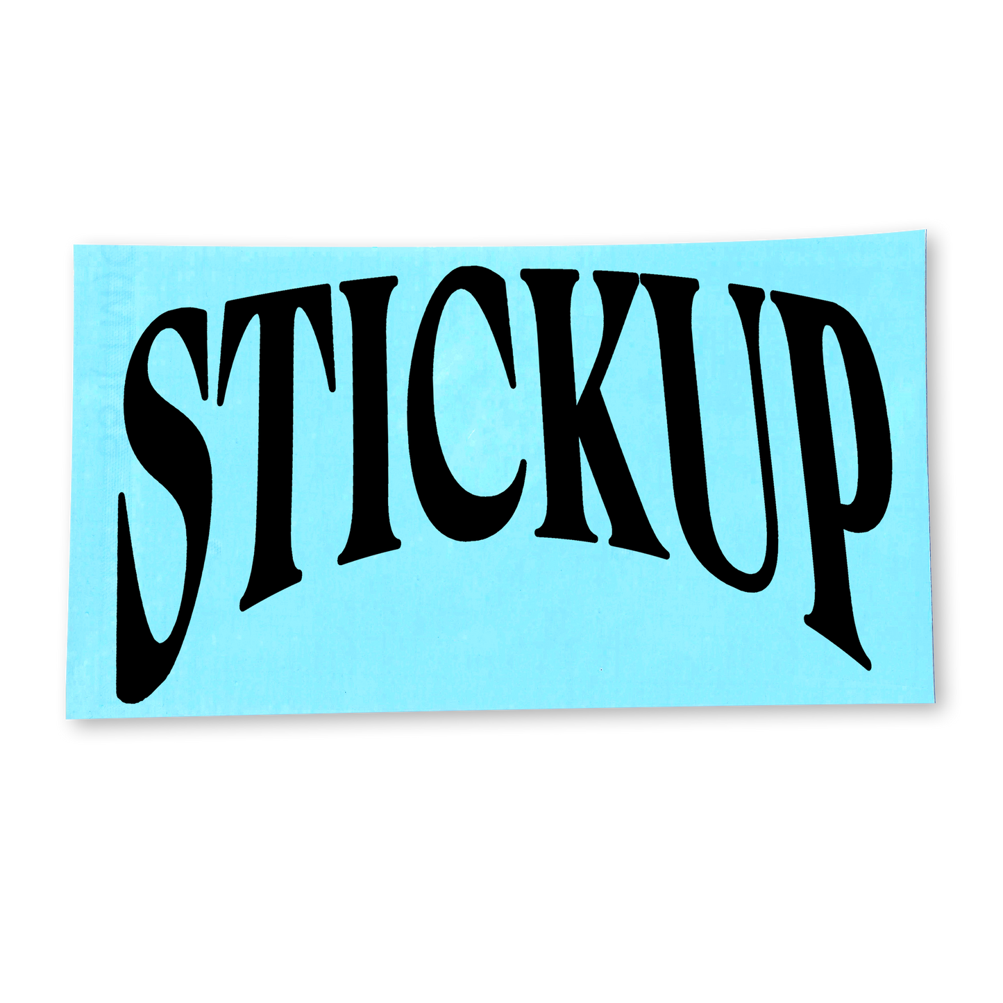 STICKUP BANNER